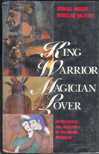 Cover of King, Warrior, Magician, Lover